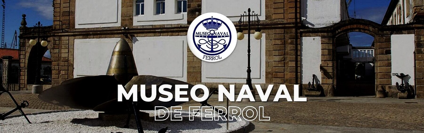 MUSEO NAVAL DE FERROL		Ferrol	A Coruña	Museo